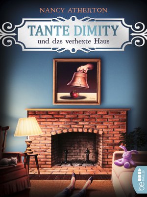 cover image of Tante Dimity und das verhexte Haus